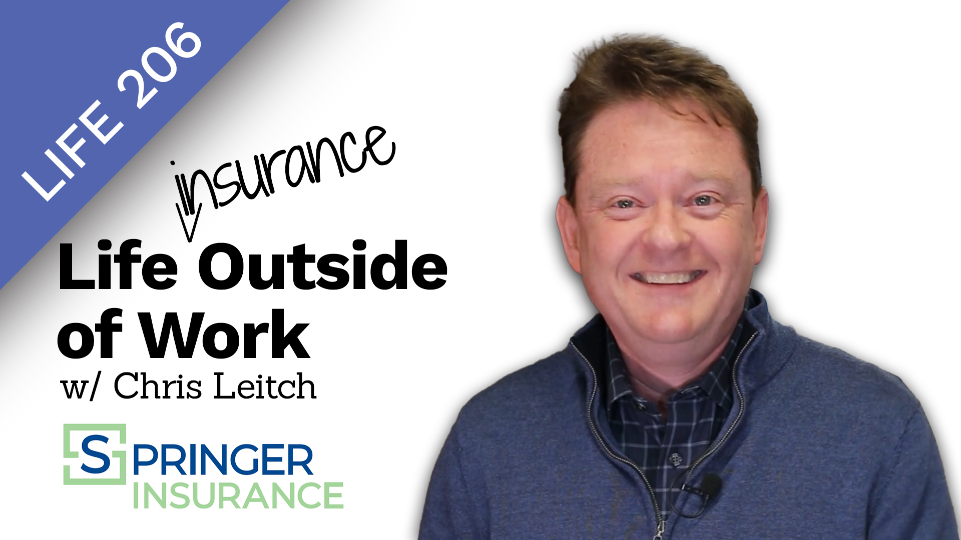 LIFE 206 Insurance Outside of Work insurance lesson video